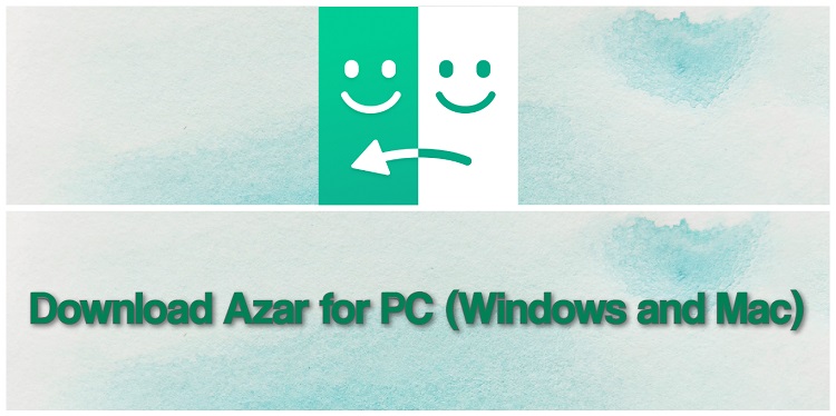 Download Azar for PC (Windows and Mac)