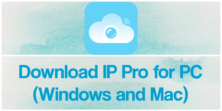 Download IP Pro for PC (Windows and Mac)